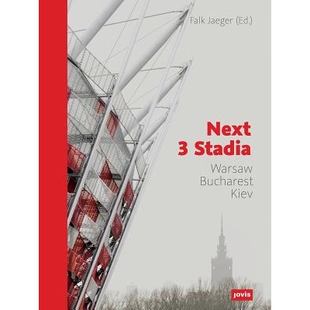 预订 Next 3 Stadia: Warsaw Bucharest Kiev 下 3 体育场: 9783868591545