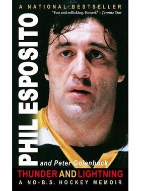 预订 Thunder and Lightning: A No-B.S. Hockey Memoir雷霆和闪电：一本不废话的冰球回忆录: 9780771030864