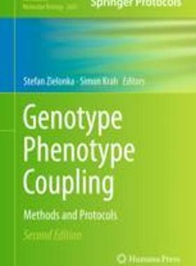 [预订]Genotype Phenotype Coupling: Methods and Protocols 9781071632789