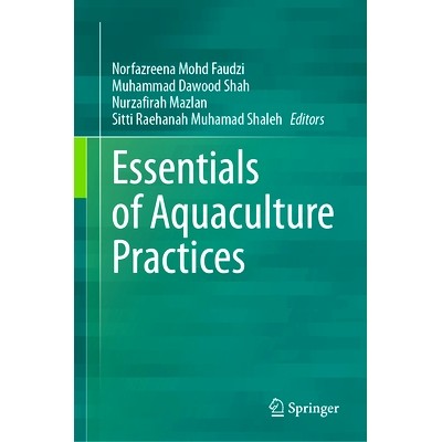 预订 Essentials of Aquaculture Practices 水产养殖实践精要: 9789819766987