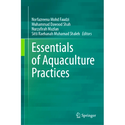 预订 Essentials of Aquaculture Practices 水产养殖实践精要: 9789819766987