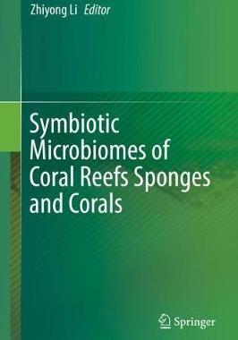 【预订】Symbiotic Microbiomes of Coral Reefs Sponges and Corals