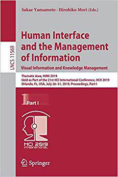 【预售】Human Interface and the Management of Information. Visual Information and Knowledge Management
