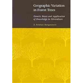 预订 Geographic Variation in Forest Trees: Genetic Basis and Application of Knowledge in Silviculture: 9780774805605