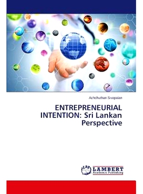 预订 Entrepreneurial Intention: Sri Lankan Perspective: 9783659526725