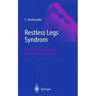 预订 Restless Legs Syndrom: Klinik, Differentialdiagnose, Neurophysiologie, Therapie: 9783540633143
