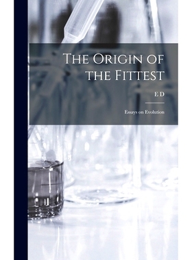 预订 The Origin of the Fittest: Essays on Evolution: 9781016513388