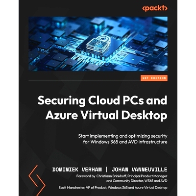 预订 Securing Cloud PCs and Azure Virtual Desk*: Start implementing and optimizing security for Windows 365 and AVD in