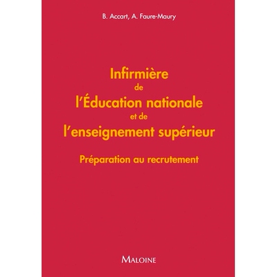 预订 Infirmière de l’Education nationale et de l’enseignement supérieur : préparation au recrutement 国民教育和高等