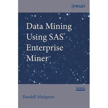 预订 Data Mining Using Sas(R) Enterprise Miner 利用SAS Enterprise Miner进行数据挖掘: 9780470149010