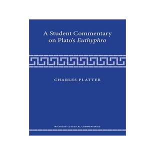 [预订]A Student Commentary on Plato’s Euthyphro 9780472054329