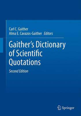 预订 Gaither's Dictionary of Scientific Quotations