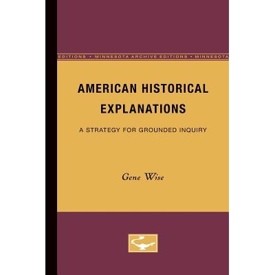 预订 American Historical Explanations: 9780816609574