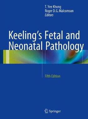 【预订】Keeling’s Fetal and Neonatal Pathology