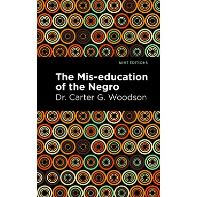预订 Miseducation of the Negro 对黑人的错误教育: 9781513136257