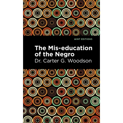 预订 Miseducation of the Negro 对黑人的错误教育: 9781513136257