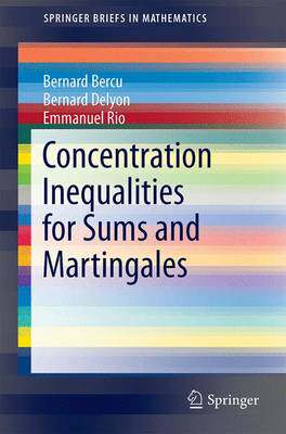 预订 Concentration Inequalities for Sums and Martingales