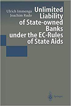 【预订】Unlimited Liability of State-owned Banks under the EC-Rules of State Aids 9783642958601