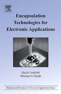 【预订】Encapsulation Technologies for Electronic Applications