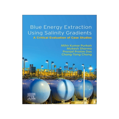 预订 Blue Energy Extraction Using Salinity Gradients