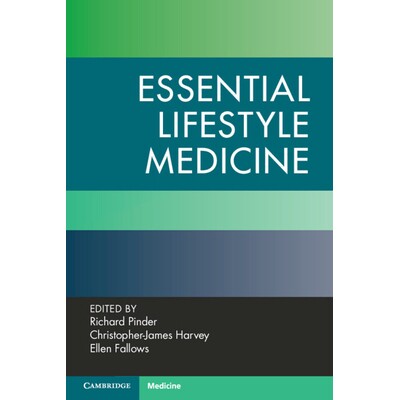 预订 Essential Lifestyle Medicine 生活方式医学精要 9781009391580