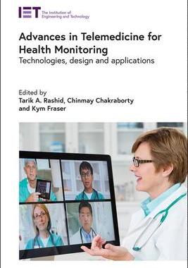 [预订]Advances in Telemedicine for Health Monitoring: Technologies, Design and Applications 9781785619861