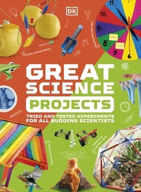 预订 Great Science Projects: Tried and Tested Experiments for All Budding Scientists 伟大科学项目: 9780241569948
