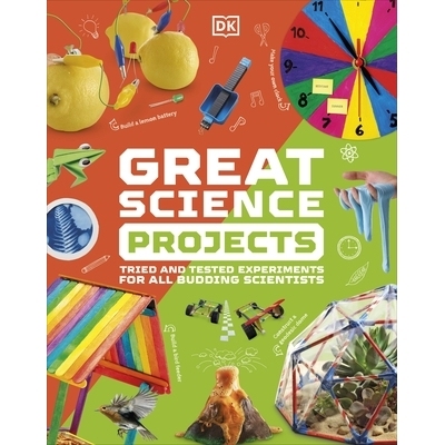预订 Great Science Projects: Tried and Tested Experiments for All Budding Scientists 伟大科学项目: 9780241569948