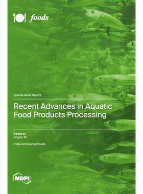 预订 Recent Advances in Aquatic Food Products Processing: 9783725822997