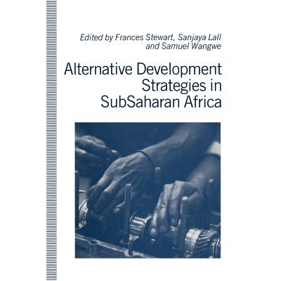 预订 Alternative Development Strategies in SubSaharan Africa: 9781349122578