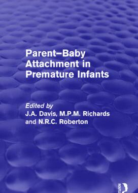 【预订】Parent-Baby Attachment in Premature Infants