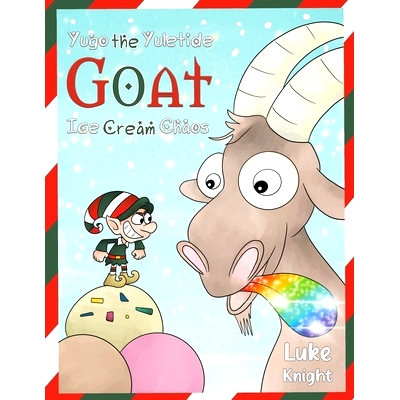 预订 Yugo the Yuletide Goat - Ice Cream Chaos: 9781035862887
