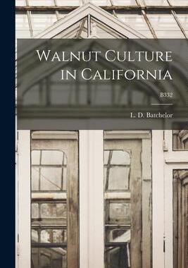 [预订]Walnut Culture in California; B332 9781014141910