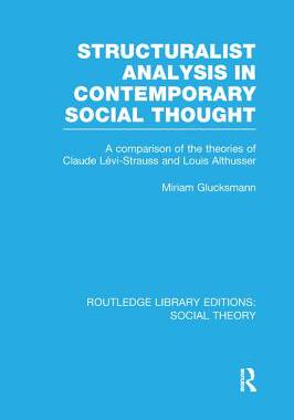 预订 Structuralist Analysis in Contemporary Social Thought