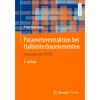 预订 Parameterextraktion Bei Halbleiterbauelementen: Simulation Mit PSPICE