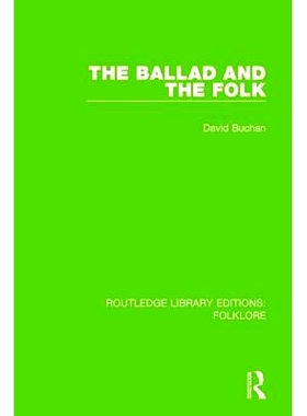 预订 The Ballad and the Folk Pbdirect: 9781138845169
