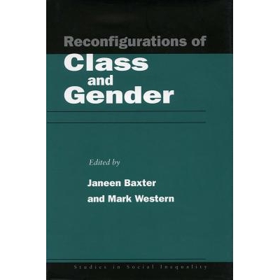 预订 Reconfigurations of Class and Gender: 9780804738415