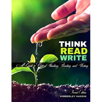 预订 Think, Read, Write: A Guide to Critical Thinking, Reading, and Writing 思考、阅读、写作：批判性思考、阅读和写作指南