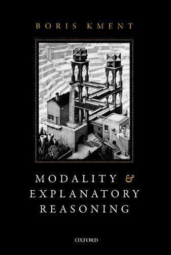 【预订】Modality and Explanatory Reasoning