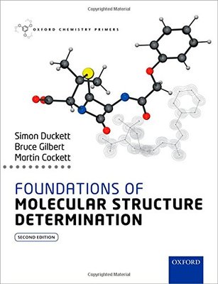 【预订】Foundations of Molecular Structure Determination