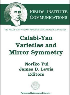 [预订]Calabi-yau Varieties and Mirror Symmetry 9780821833551