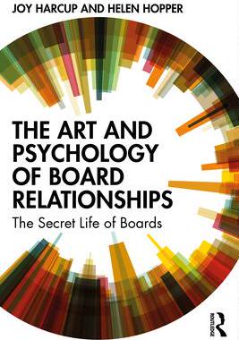 [预订]The Art and Psychology of Board Relationships: The Secret Life of Boards 9780367355593