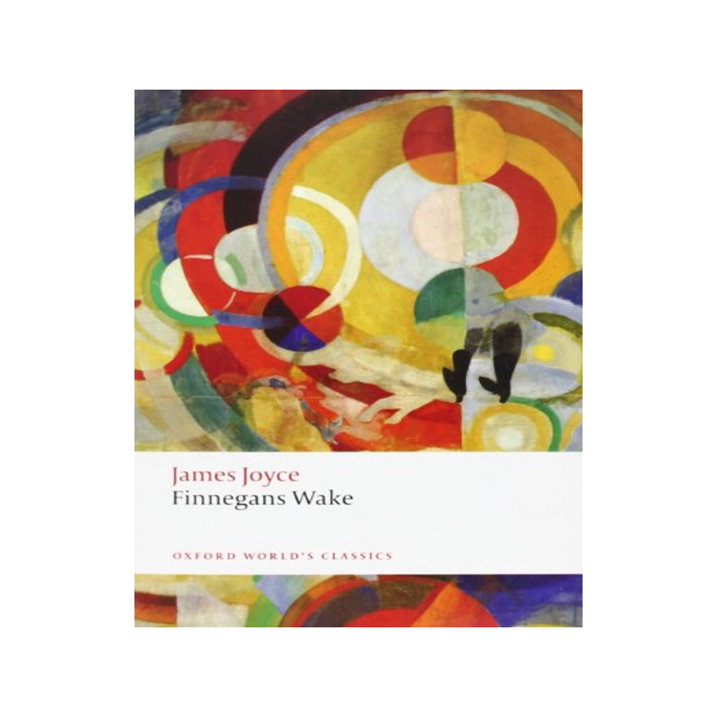 现货  英文原版 芬尼根守灵夜 （牛津世界经典） Finnegans Wake Oxford World's Classics