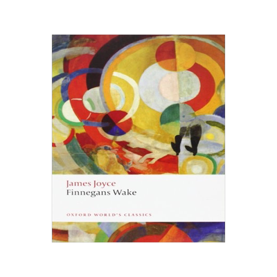 英文原版   芬尼根守灵夜  （牛津世界经典）  Finnegans Wake Oxford World's Classics