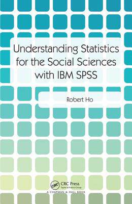 【预订】Understanding Statistics for the Social Sciences with IBM SPSS