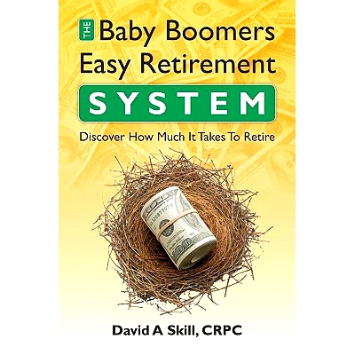 预订 Baby Boomers Easy Retirement System: Determinine how much you need to retire: 9781450548489