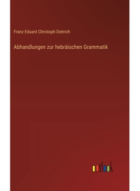 预订 Abhandlungen zur hebräischen Grammatik: 9783368562618