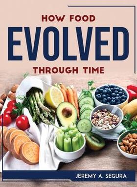 [预订]How Food Evolved Through Time 9781804768488