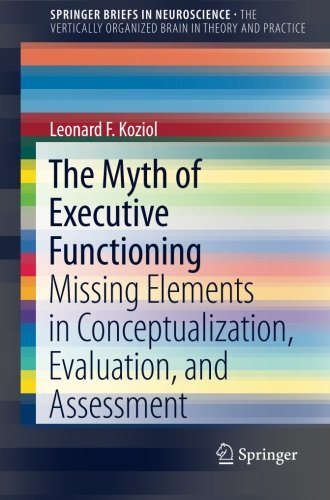 【预订】The Myth of Executive Functioning 9783319044767