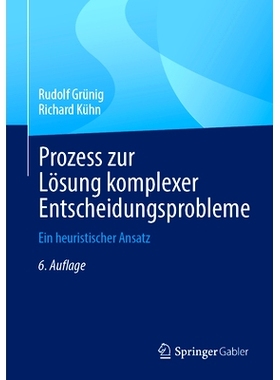 预订 Prozess zur Lösung komplexer Entscheidungsprobleme: 9783662674109